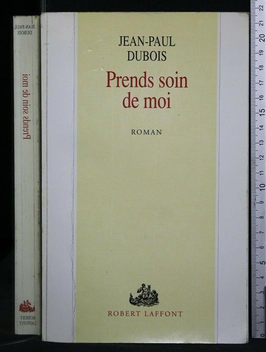 Prends Soin De Moi - Prends Soin De Moi di: Jean Paul Dubois - copertina