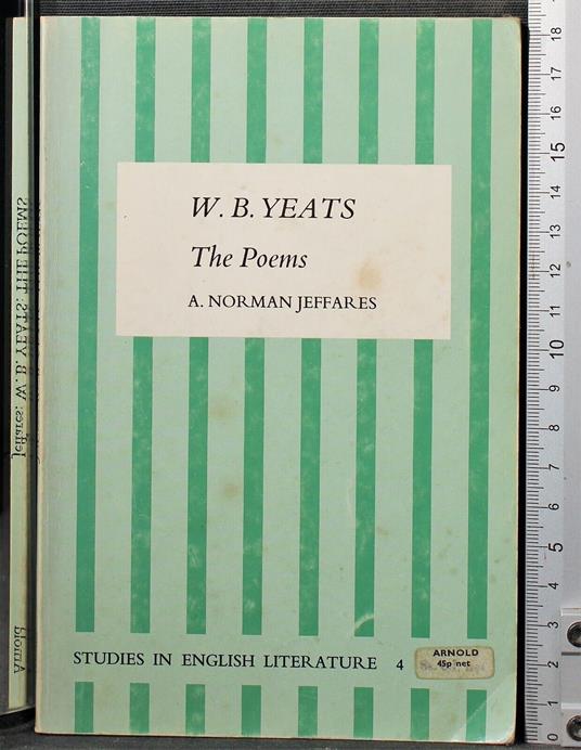 The poetry of W B Yeats - poetry of W B Yeats di: Jeffares - copertina