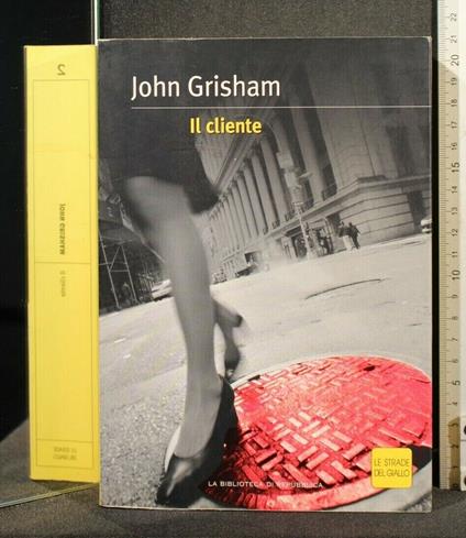 Il Cliente - Cliente di: John Grasham - copertina