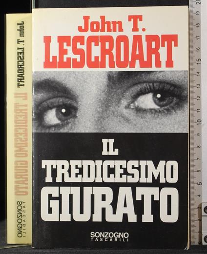 Il tredicesimo giurato - tredicesimo giurato di: John Lescroart - copertina
