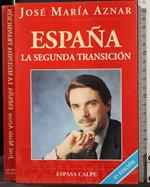 Espana. La segunda transicion