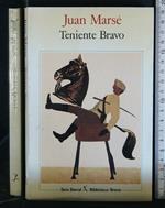 Teniente Bravo