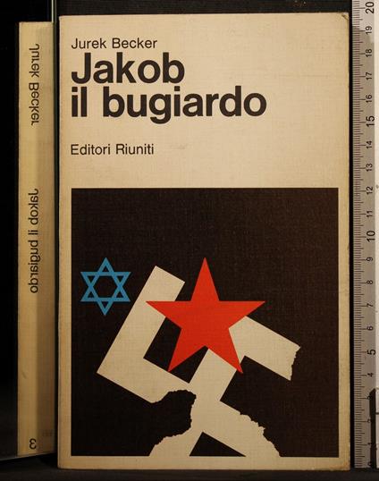 Jakob il bugiardo - Jakob il bugiardo di: Jurek Becker - copertina