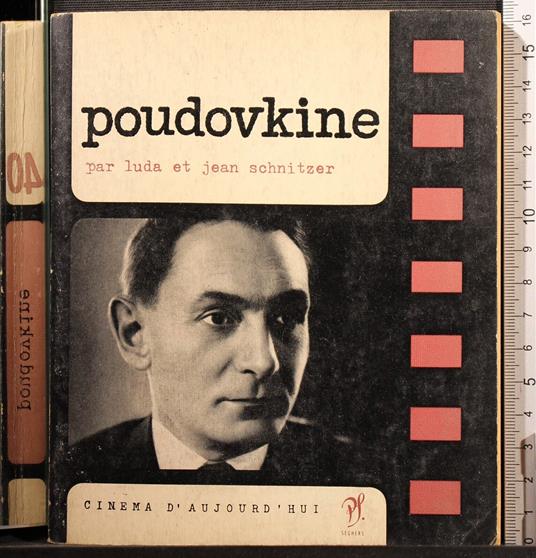 Pudovkine - Pudovkine di: Luda et Jean Schnitzer - copertina