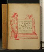 L' Arte Della Bellezza Ai Nostri Giorni. Luigi Materi. Società