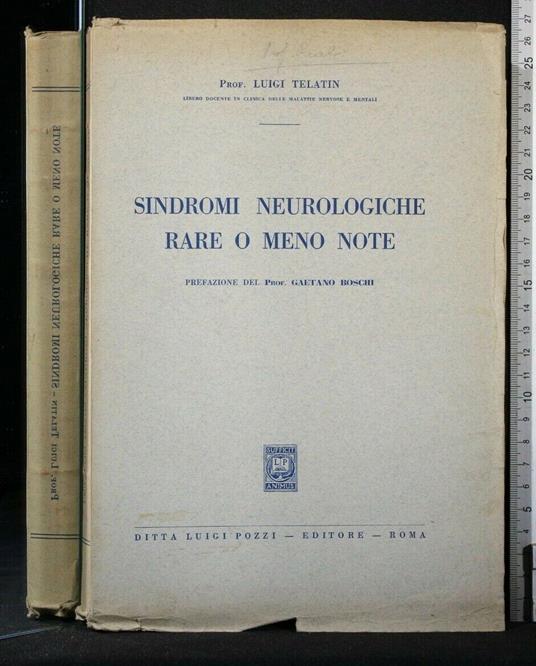 Sindromi Neurologiche Rare O Meno Note - Sindromi Neurologiche Rare O Meno Note di: Luigi Telatin - copertina