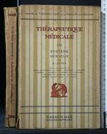 Therapeutique Medicale Vol. Viii Systeme Nerveux