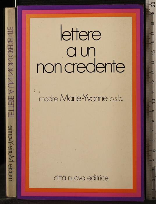 Lettere a Un Non - Lettere a Un Non di: Madre Marie Yvonne - copertina