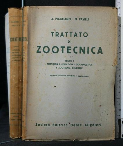 Trattato di Zootecnica Volume I Anatomia E - Trattato di Zootecnica Volume I Anatomia e di: Magliano - copertina