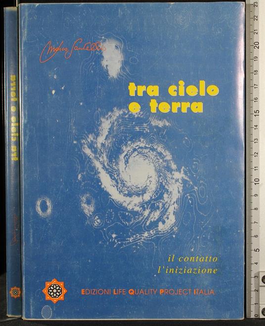 Tra cielo e terra - Tra cielo e terra di: Marco Santello - copertina