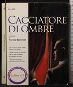 Cacciatore di ombre