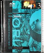 Biblioteca didattica. Storia Vol 3