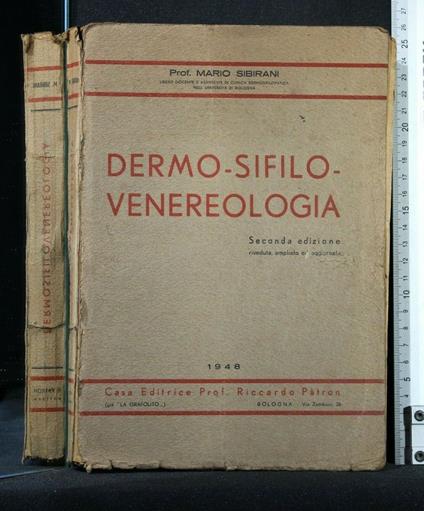 Dermo-Sifilo-Venereologia - Dermo-Sifilo-Venereologia di: Mario Sibirani - copertina