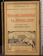 Rapsodia Garibaldina. La ritirata (1849)