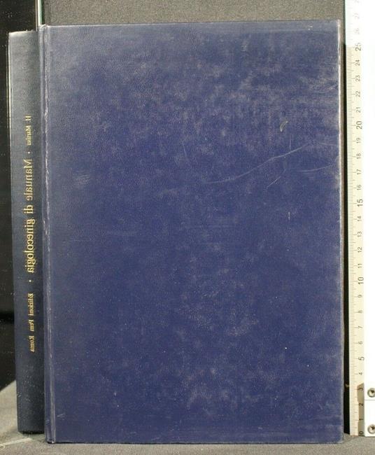 Manuale di Ginecologia - Manuale di Ginecologia di: Martius - copertina