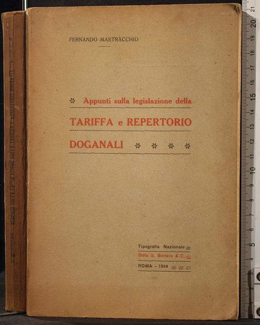 Appunti sulla legislazione della tariffa e repertorio. - Appunti sulla legislazione della tariffa e repertorio. di: Mastracchio - copertina