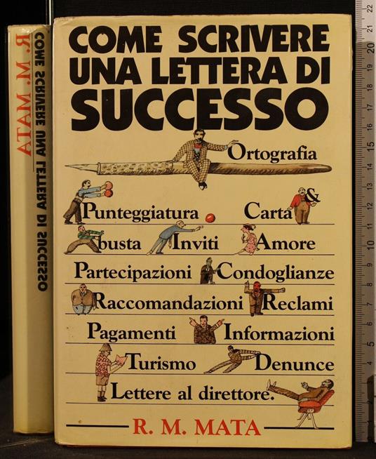 Come Scrivere Una Lettera di Successo - Come Scrivere Una Lettera di Successo di: Mata - copertina
