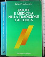 Salute e medicina nella tradizione cattolica