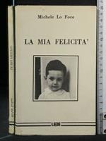 La Mia Felicità