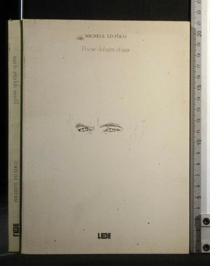 Poesie Dal 1963 Al 1991 - Poesie Dal 1963 Al 1991 di: Michele lo Foco - copertina