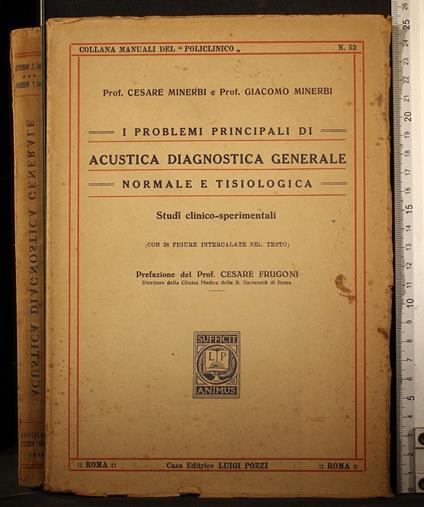 Problemi principali acustica diagnostica normale e tisiologica - Problemi principali acustica diagnostica normale e tisiologica di: Minerbi - copertina