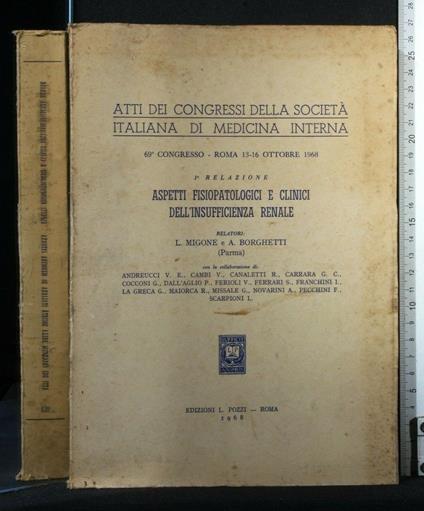 Atti Dei Congressi Della Società Italiana di Medicina Interna - Atti Dei Congressi Della Società Italiana di Medicina Interna di: Mingone - copertina