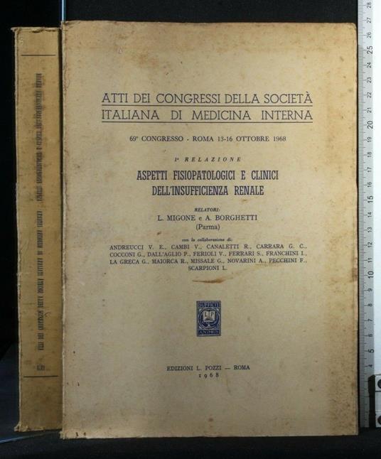 Atti Dei Congressi Della Società Italiana di Medicina Interna - Atti Dei Congressi Della Società Italiana di Medicina Interna di: Mingone - copertina