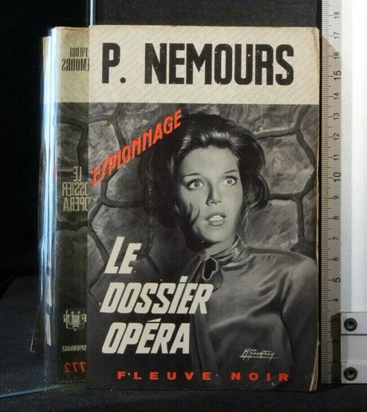 Le Dossier Opera - Dossier Opera di: Nemours - copertina