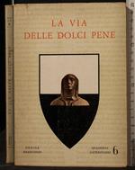 La Via Delle Dolci
