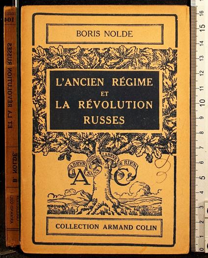 L' ancien regime et la revolution russes - ancien regime et la revolution russes di: Nolde - copertina