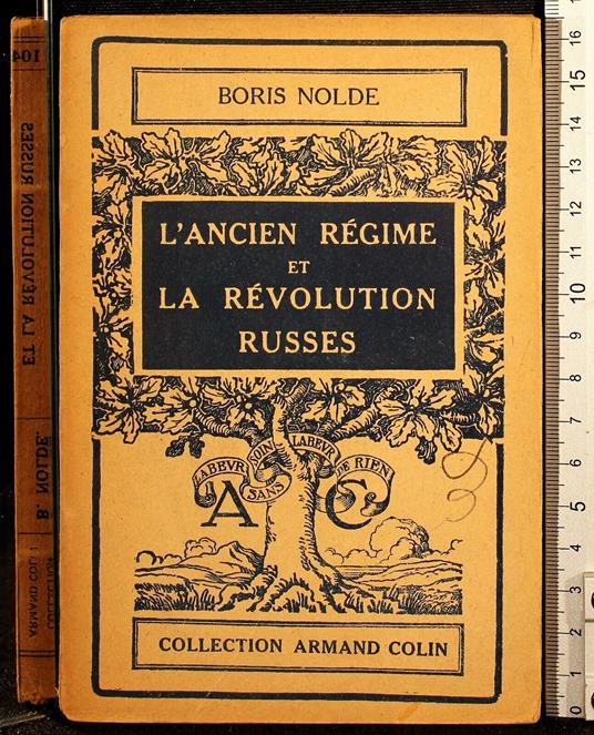 L' ancien regime et la revolution russes - ancien regime et la revolution russes di: Nolde - copertina