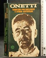 Requiem Por Faulkner Y Otros Articulos