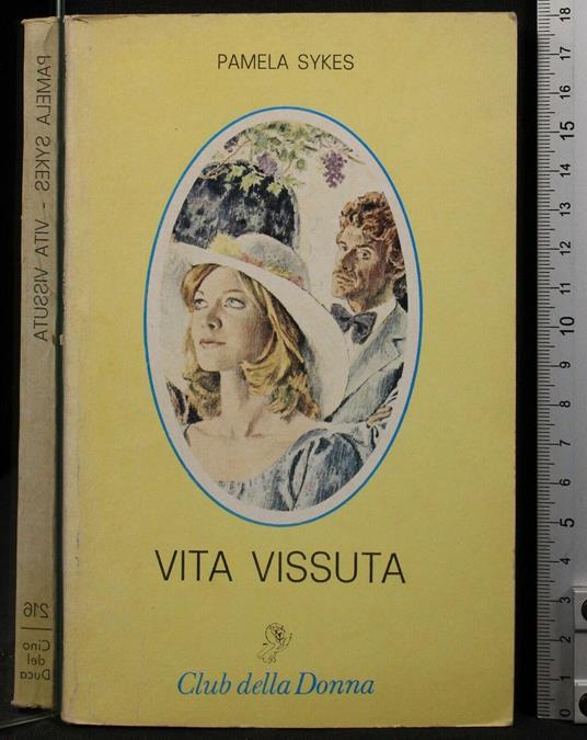 Vita Vissuta - Vita Vissuta di: Pamela Sykes - copertina