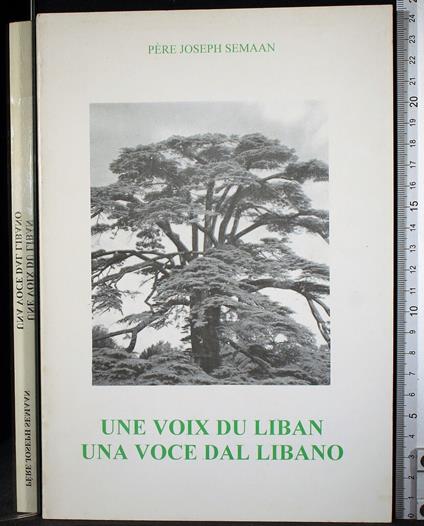 Une Voix du liban una voce dal libano - Une Voix du liban una voce dal libano di: Pere Joseph Semaan - copertina