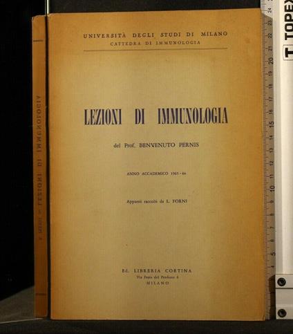 Lezioni di Immunologia Anno Accademico 1965-66 - Lezioni di Immunologia Anno Accademico 1965-66 di: Pernis - copertina
