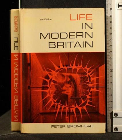 Life in Modern Britain - Life in Modern Britain di: Peter Bromhead - copertina