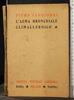 L' Asma Bronchiale Climallergico