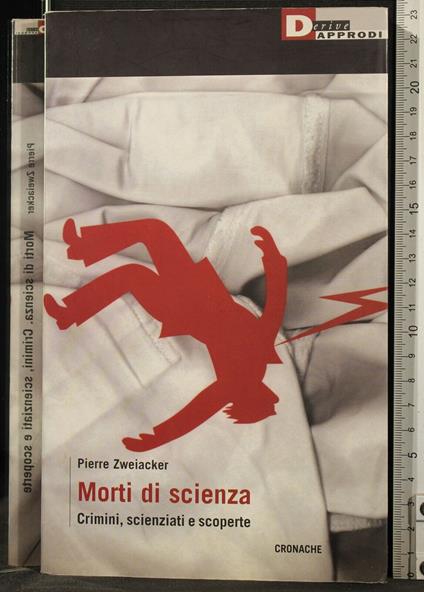 Morti di Scienza - Morti di Scienza di: Pierre Zweiacker - copertina