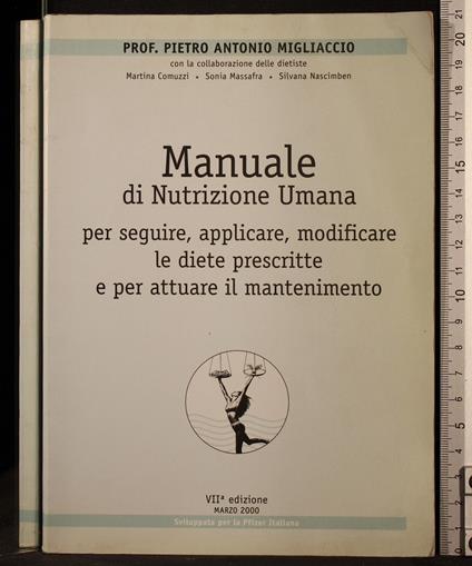Manuale di nutrizione umana - Manuale di nutrizione umana di: Pietro Antonio Migliaccio - copertina