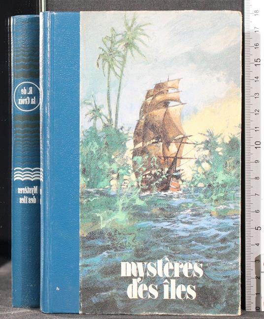 Mysteres des iles - Mysteres des iles di: R de la Croix - copertina