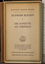 Duineser Elegien. Die sonette a Orpheus