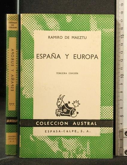 Espana Y Europa - Espana Y Europa di: Ramiro de Maetzu - copertina