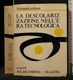 La Descolarizzazione Nell'Era Tecnologica