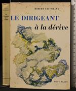 Le Dirigeant a La Derive