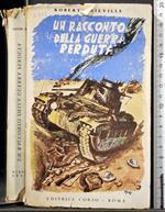 Un racconto della guerra perduta