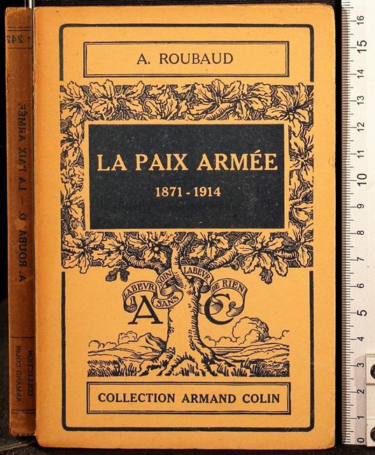 La paix armee 1871-1914 - paix armee 1871-1914 di: Roubaud - copertina