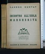Incontro All'Isola Margherita