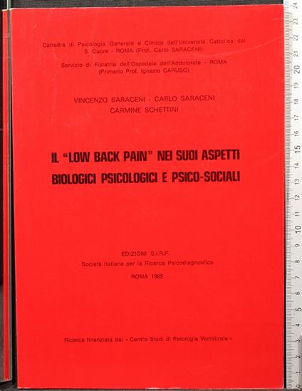 Il "Low back pain" nei suoi aspetti biologici psicologici. - "Low back pain" nei suoi aspetti biologici psicologici. di: Saraceni - copertina