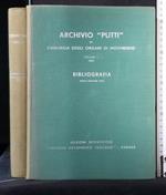 Archivio ''Puttì' di Chirurgia Degli Organi di Movimento Vol 1