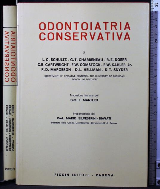 Odontoiatria conservativa - Odontoiatria conservativa di: Schultz - copertina
